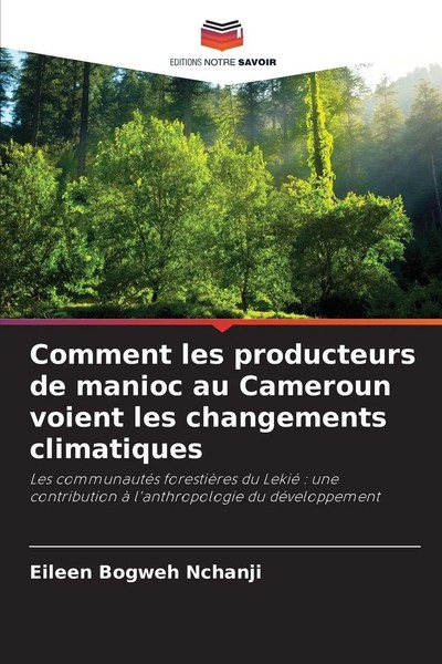 Comment Les Producteurs De Manioc Au Cameroun Voient Les Changements Climatiques-image