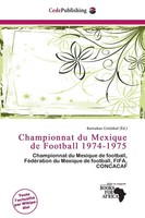 Barnabas CristóBal | Championnat Du Mexique De Football 1974-1975 | Taschenbuch