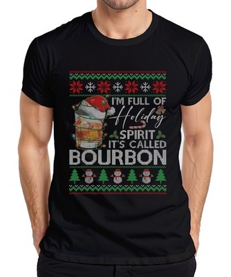 I'm Full Of Holiday Spirit It's Called Bourbon Funny Santa Xmas Herren T-Shirt