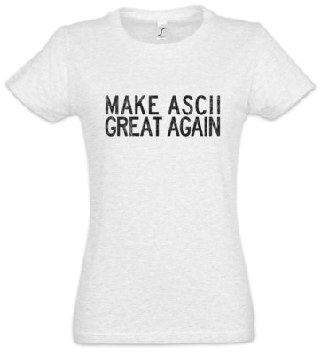 Make ASCII Great Again Women T-Shirt CSS Binary Code Computer Science Fun Nerd