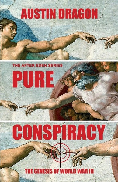Austin Dragon | Pure Conspiracy (The After Eden Series) | Taschenbuch | Englisch-image