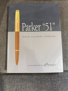 Parker "51" Fountain Pen History Reference Book - DJ - David & Mark Shepherd 