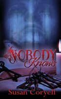 Susan Coryell | Nobody Knows | Taschenbuch | Englisch (2016) | EAN 9781509210503