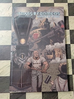 Transformers: Evolutions Hearts of Steel (IDW, 2006 TPB) First Print  Read