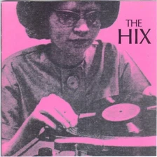 The Hix,CD,The Hix,Alex Scala,Chad Crumm,Keith Brand,Gary Wright,Philadelphia