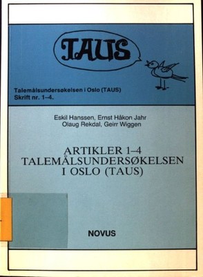 Artikler 1-4. Talemalsundersokelsen i Oslo (Taus) Skrift Nr. 1-4; Hanssen, Eskil