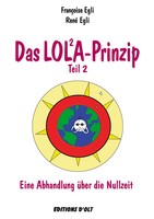 René Egli (U. A.) | Das Lola-Prinzip, Teil 2 | Taschenbuch | Deutsch (2026)