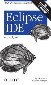 Eclipse IDE - kurz  gut von Burnette, Ed, Staudemeyer, ... | Buch | Zustand gut