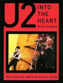 Into the Heart: The Stories Behind Every U2 Song (T... | Buch | Zustand sehr gut