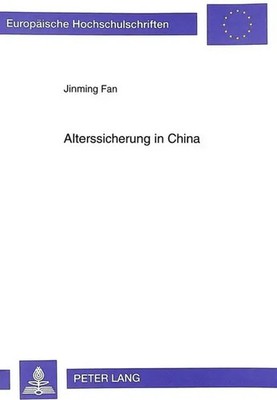 Jinming Fan | Alterssicherung in China | Taschenbuch | Deutsch | Peter Lang