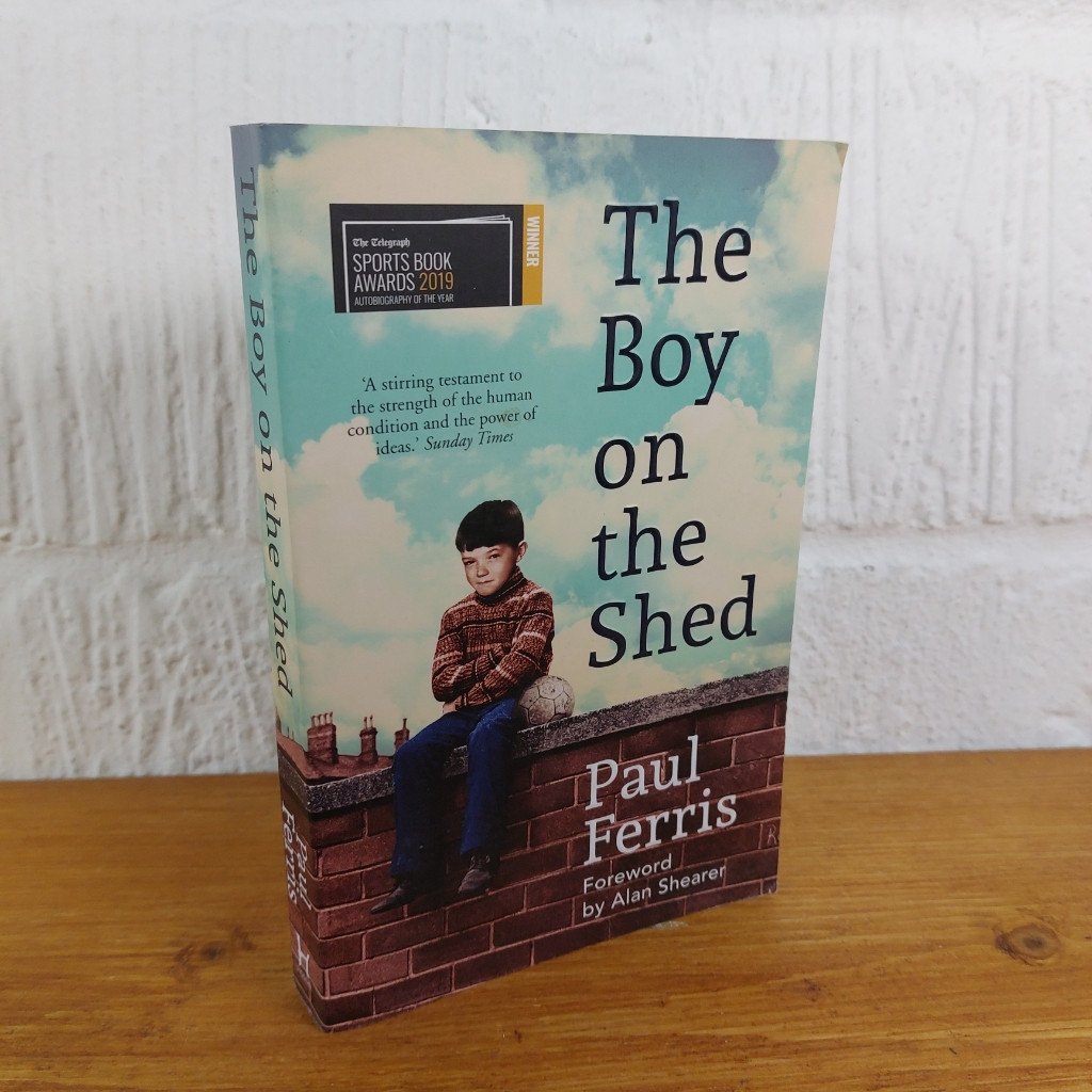 The Boy on the Shed Shortlisted for the William Hill Sports Book of the Year...