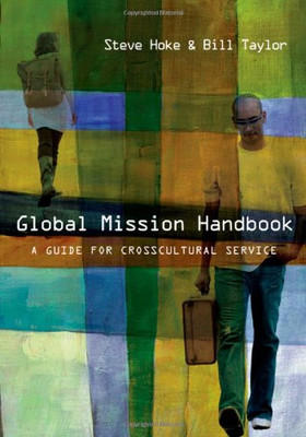 Global Mission Handbook: A Gui - VERY GOOD