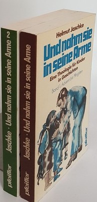 Und nahm sie in seine Arme: Eine Theologie für Kinder in Geschichten (2 Bände KO