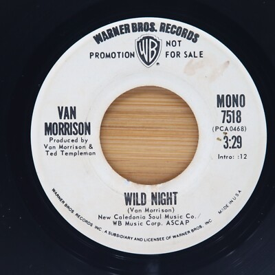 VAN MORRISON - WILD NIGHT - ROCK 45 *PROMO* WARNER BROS.