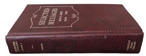 Selected Messages Book Two Ellen G White 1958 Review and Herald SDA HC - Imagen 3 de 16