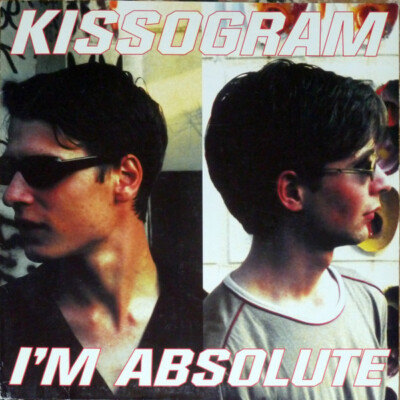 Kissogram - I'm Absolute (12'') (Very Good Plus (VG+)) - 1283920626