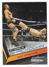2019 Topps WWE 20 Years of SmackDown Cesaro Def. Randy Orton #SD-32