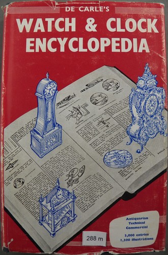 Watch & Cluck Encyclopedia by Donald De Carle, GREAT REFERENCE!!
