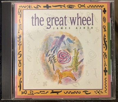  The Great Wheel  by James Asher (1990 CD ~ Music West) Free Boxed Shipping!