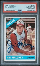 Jim Maloney Cincinnati Reds 1966 Topps PSA DNA Auto 10 1965 AS 2t MLB No Hitter