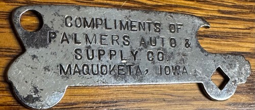 1910’s Palmers Auto Bottle Opener- Maquoketa, IA