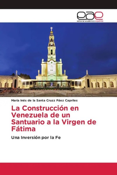 MaríA InéS De La Santa Cruzz PáEz Capriles | La ConstruccióN En Venezuela De...-image