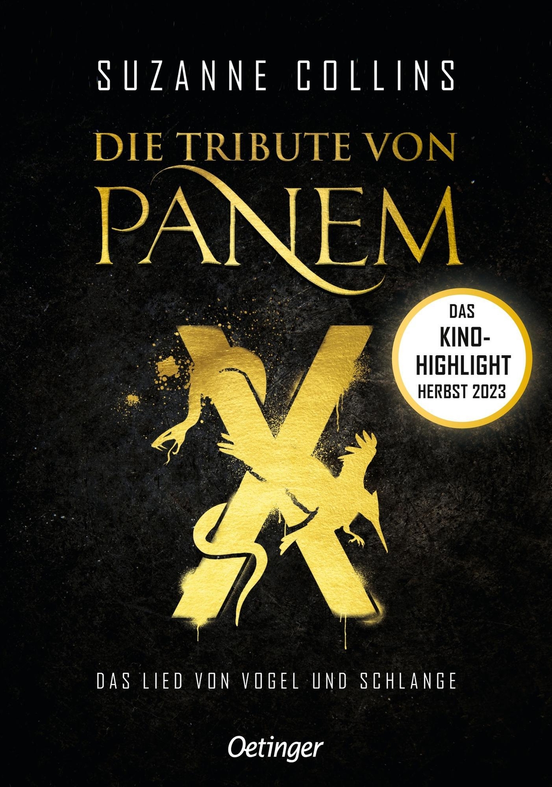Die Tribute Von Panem X. Das Lied Von Vogel Und Schlange Suzanne