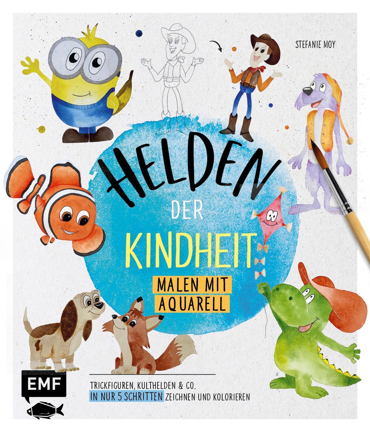 Thumbnail - Helden Der Kindheit - Malen Mit Aquarell Stefanie Moy 9783745904031