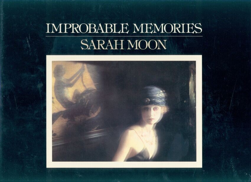 希少 写真集 Sarah Moon : Improbable memories Sarah Moon Improbable Memories 1981 Japanese Photobook Japan