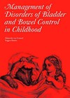 Management of Disorders of Bladder and Bowel Control in Children by Alexander von Gontard, Tryggve Neveus (Hardback, 2006)