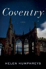 Coventry: A Novel - 0393067203, hardcover, Helen Humphreys, new