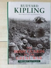 THE IRISH GUARDS IN THE GREAT WAR, KIPLING, 2 VOLS, HB/DJ, 1997