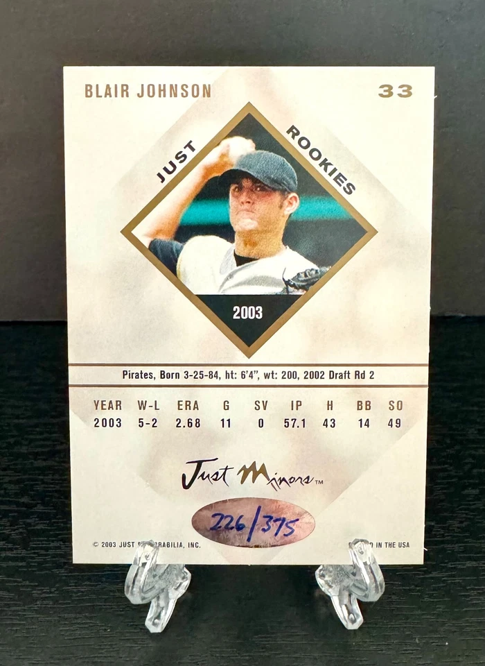 2003 Just Minors Just Rookies Auto /375 Blair Johnson #33 Auto - Image 2 of 2