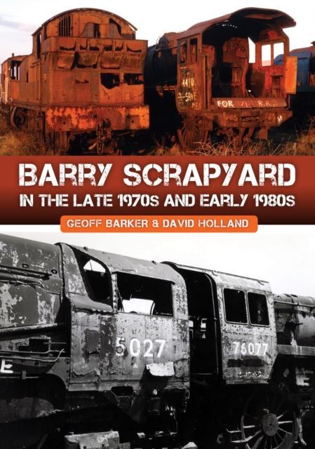 Barry Scrapyard in the Late 1970s and Early 1980s by Geoff Barker PAPERBACK - Image 8