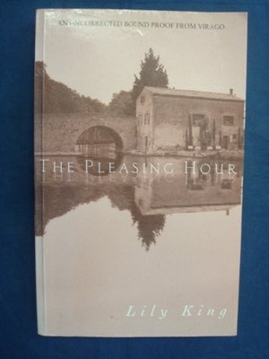 The Pleasing Hour, King, Lily