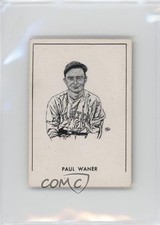 1950 Callahan Hall of Fame Paul Waner (No Bottom Black Border Line on Front) 9cx