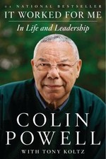 It Worked for Me : In Life and Leadership Paperback Colin Powell
