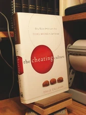 The Cheating Culture: Why More Americans Are Doing Wrong to Get Ahead