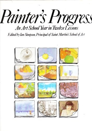 Painter's Progress: An Art School Year in Twelve Les... by Cuming, Fred HardbackFREE US DELIVERY | ISBN: 0713914882 | Quality Books