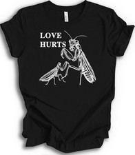 Image of Love Hurts Praying Mantis Dark Humor Retro Insect T-shirt