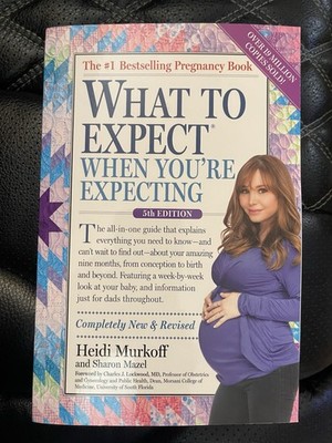 What to Expect When You're Expecting: 5th Edition by Heidi Murkoff-Revised 2025