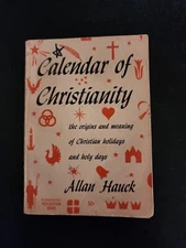 Calendar Of Christianity By Allan Hauck 1961