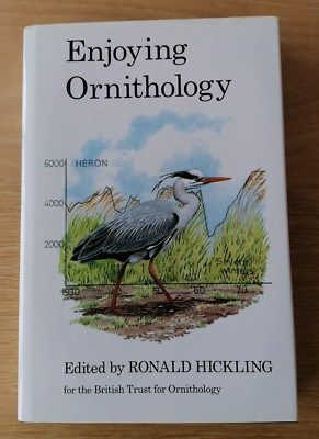 Enjoying Ornithology (2010 Hardback) ISBN 9781408138427