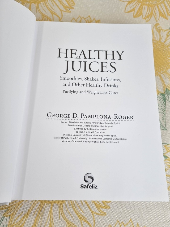 Healthy Juices Dr. D. Pamplona Roger Safeliz Hardcover