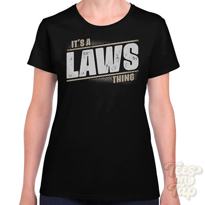 IT'S A LAWS THING T-SHIRT Name Nachname lustig Familie Geschenkidee