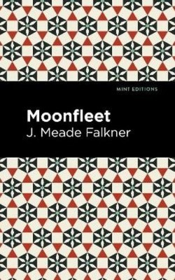 J. Meade Falkner Moonfleet (Taschenbuch) Mint Editions (US IMPORT)