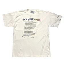 1994 I’m a Senior Citizen Tee XL Made in USA Single Stitch