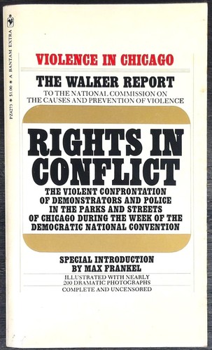 Rights in Conflict: The Walker Report