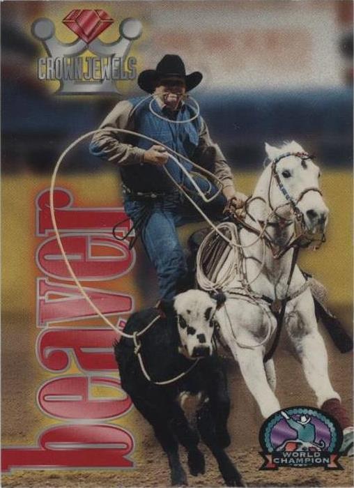 1996 High Gear Rodeo Crown Jewels - World Champion Joe Beaver #56 Ruby ...