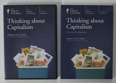 Great Courses Thinking About Capitalism Complete 6 DVD Set and Course Guidebook